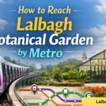 how to reach lalbagh botanical garden by metro