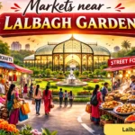 Markets near Lalbagh Garden