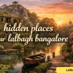 hidden places near lalbagh bangalore