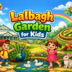 lalbagh for kids
